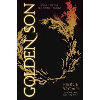 Golden Son: Book 2 of the Red Rising Saga Brown PiercePevná vazba