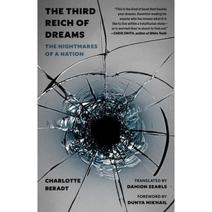 The Third Reich of Dreams | Damion Searls (ISBN: 9780691243511)