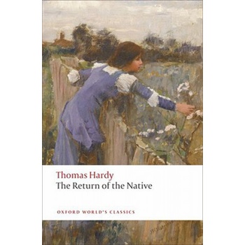 Return of the Native Oxford World´s Classics