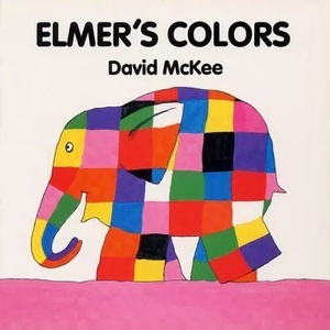Elmer's Colors Board Book | David McKee (ISBN: 9780688137625)
