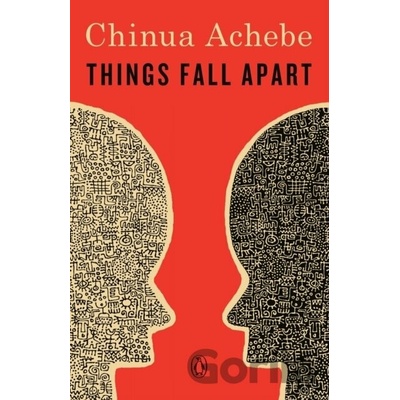 Things Fall Apart. Alles zerfällt / Okonkwo oder das Alte stürzt, englische Ausgabe