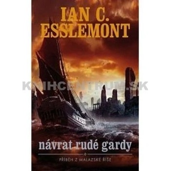 Návrat Rudé gardy - Ian C. Esslemont