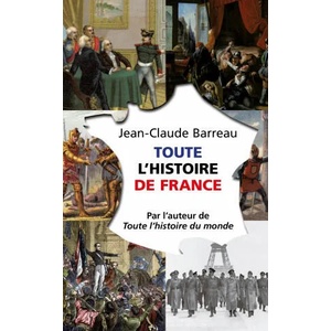 Toute l'histoire de France | Jean-Claude Barreau (ISBN: 9782253162933)