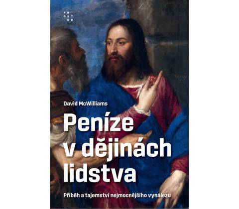 Peníze v dějinách lidstva