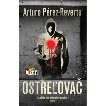Ostreľovač - Arturo Pérez-Reverte SK