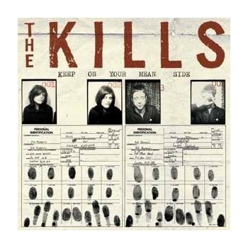 KILLS: KEEP ON YOUR MEAN SIDE LP