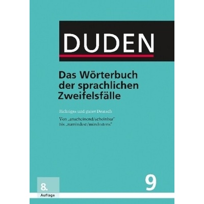 Duden Band 9 Richtiges und gutes Deutsch Neu