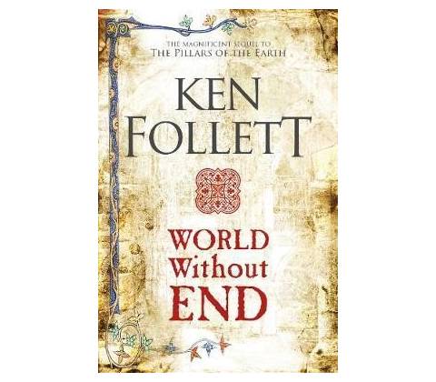 World Without End Follett Ken