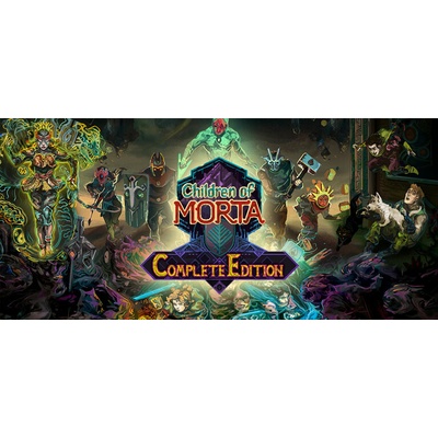 Children of Morta Complete