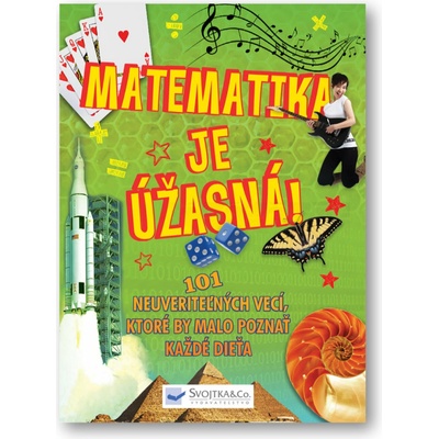 Matematika je úžasná!