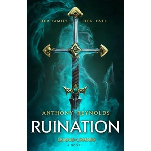 Ruination: A League of Legends Novel (2023)