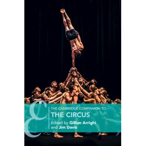 Cambridge Companion to the Circus | Gillian Arrighi, Jim Davis (ISBN: 9781108719223)