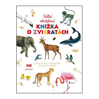 Veľká obrázková knižka o zvieratách