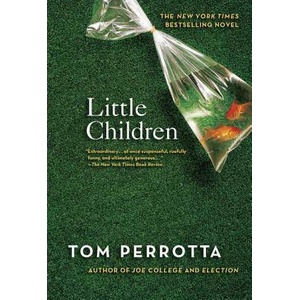 LITTLE CHILDREN | Tom Perrotta (ISBN: 9780312315733)