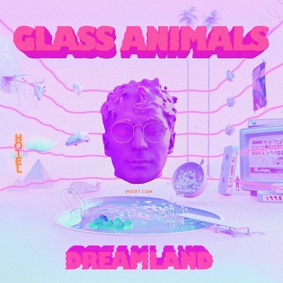 Dreamland - Glass Animals LP