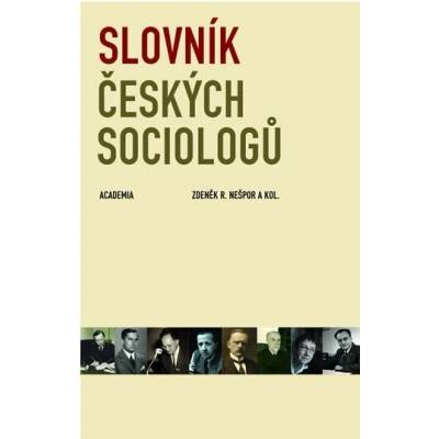 Slovník českých sociologů - Nešpor Zdeněk R.