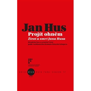 Jan Hus - Projít ohněm