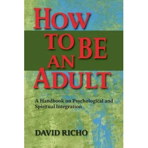 How to Be an Adult | Richo David (ISBN: 9780809132232)