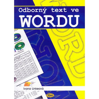 Odborný text ve Wordu - Ivana Linkeová