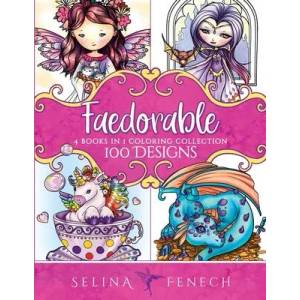 Faedorables Coloring Collection | Selina Fenech (ISBN: 9780648708018)