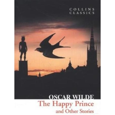 Happy Prince and Other Stories