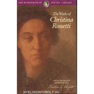 Selected Poems of Christina Rossetti | Christina Rossetti (ISBN: 9781853264290)