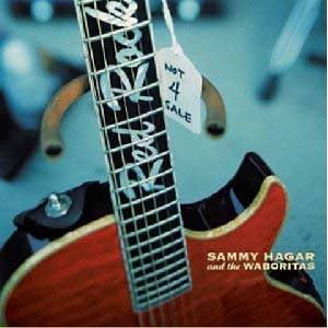 BMG Hagar Sammy And The Waboritas: Not 4 Sale - CD (035819)