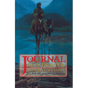 Journal of a Trapper | Osborne Russell (ISBN: 9780803251663)