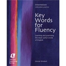 Keywords for Fluency - Intermediate - Learning and Practising the Most Useful Words of English