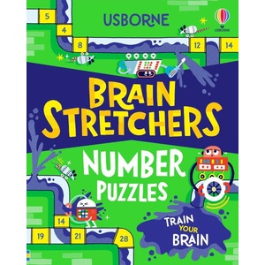 Brain Stretchers: Number Puzzles | Carles Ballesteros, Miguel Bustos, Paulina Morgan (ISBN: 9781805316633)