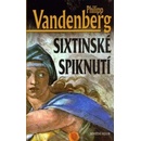 Sixtinsk é spiknutí Vandenberg Philipp