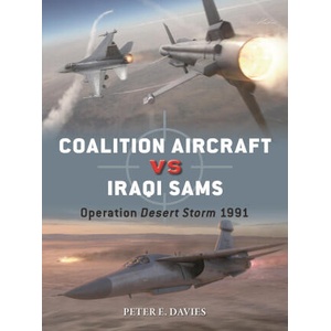 Coalition Aircraft Vs Iraqi Sams (ISBN: 9781472866011)