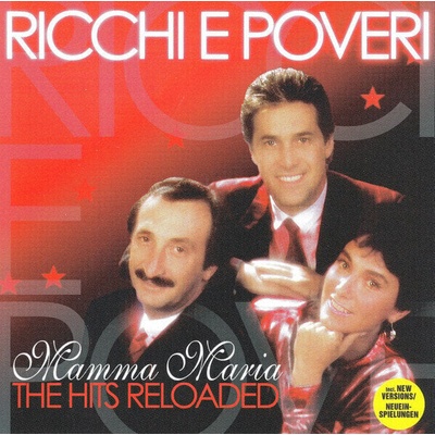Ricchi e poveri - Mamma Maria -the Hits Reloaded (CD) (90204643806)
