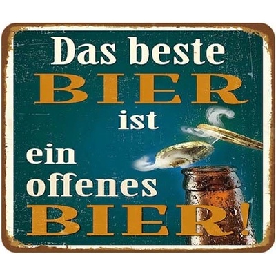 Ceduľa Das beste Bier ist ein offenes Bier