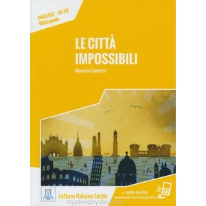 Le citt? impossibili | Maurizio Sandrini (ISBN: 9788861823716)
