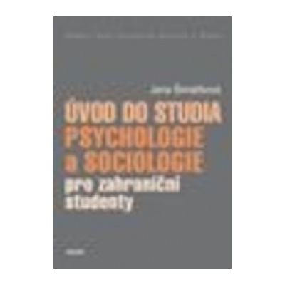 Úvod do studia psychologie a sociologie pro zahraniční studenty