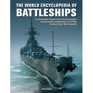 Battleships, World Encyclopedia of (ISBN: 9780754834595)