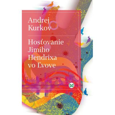 Hosťovanie Jimiho Hendrixa vo Ľvove
