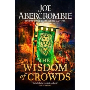 The Wisdom of Crowds (ISBN: 9780575095984)
