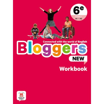 Bloggers NEW 6e - Cahier d'activités