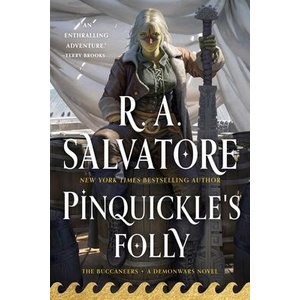 Pinquickle's Folly | Salvatore, R. A (ISBN: 9781982175450)