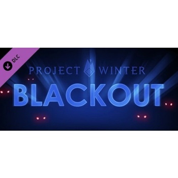 Project Winter - Blackout