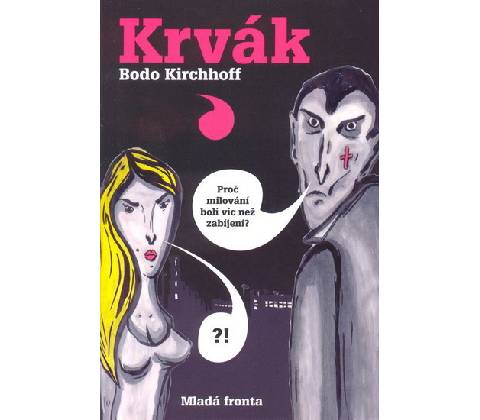 Krvák - Bodo Kischhoff