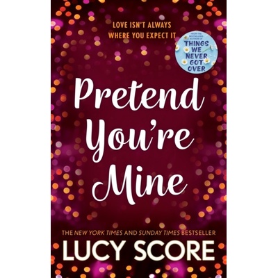 Pretend Youre Mine - Lucy Score