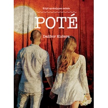 Poté - Dalibor Kučera