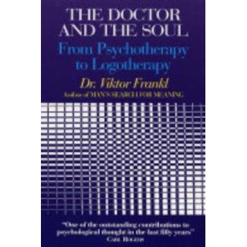 Doctor and the Soul | Viktor Frankl