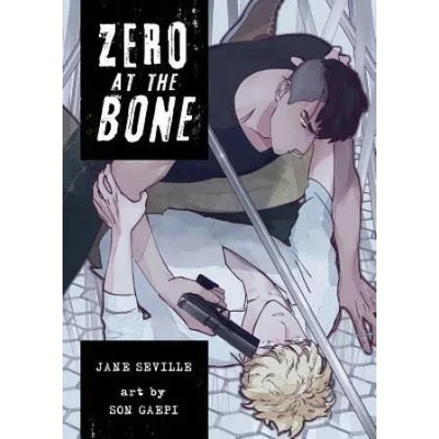 Zero at the Bone