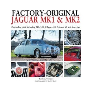 Factory-Original Jaguar Mk I & Mk II | Nigel Thorley (ISBN: 9781906133702)