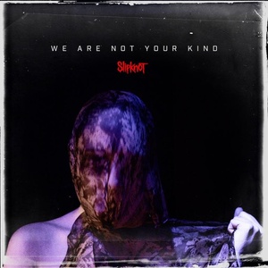 Warner Slipknot: We Are Not Your Kind - 2Vinyl (LP) (028684)