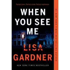 When You See Me | LISA GARDNER (ISBN: 9781524745035)